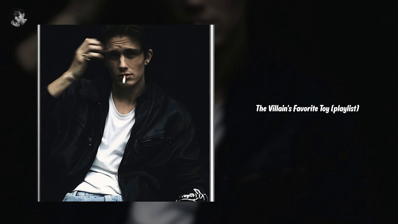 The Villain’s Favorite Toy [playlist]