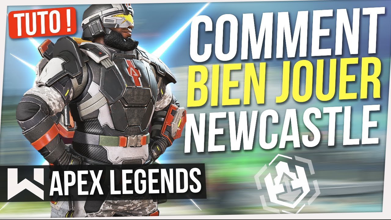 Tuto Newcastle : TOUT Savoir pour le JOUER PARFAITEMENT ! Apex Legends