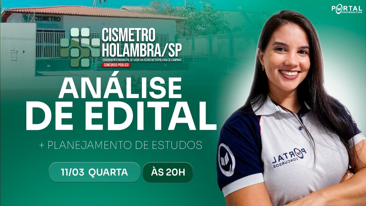 CONCURSO CISMETRO/SP: ANÁLISE DE EDITAL + PLANEJAMENTO DE ESTUDOS