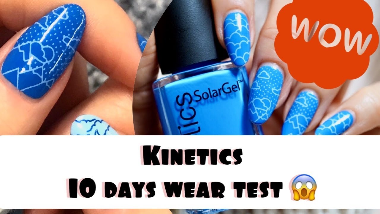 Kinetics Solar Nail Polish 10 DAYS WEAR TEST 😱