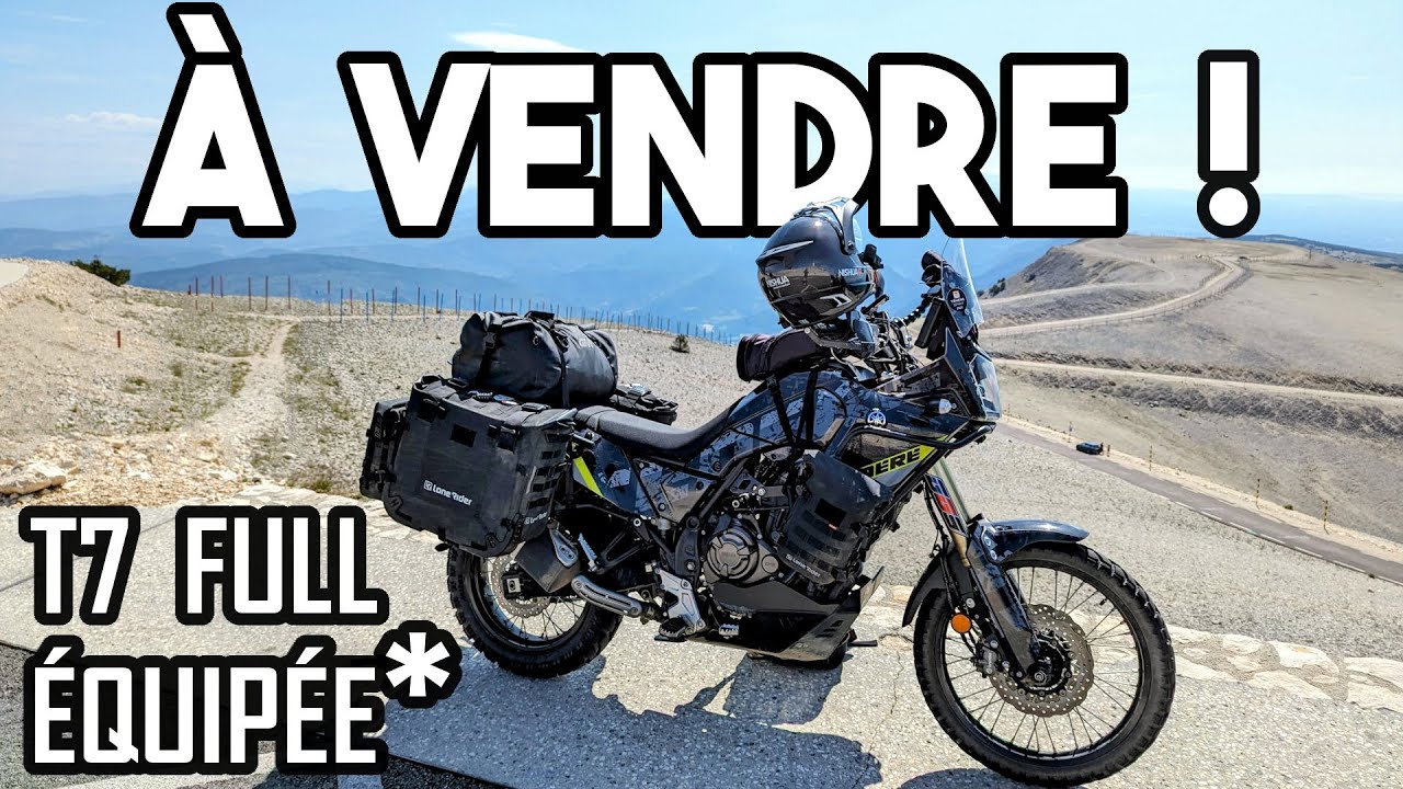 Ténéré 700💲À VENDRE💲 - VENDUE - Équipement COMPLET* - La fin d'une histoire...💔 [PRIX à 16:19]