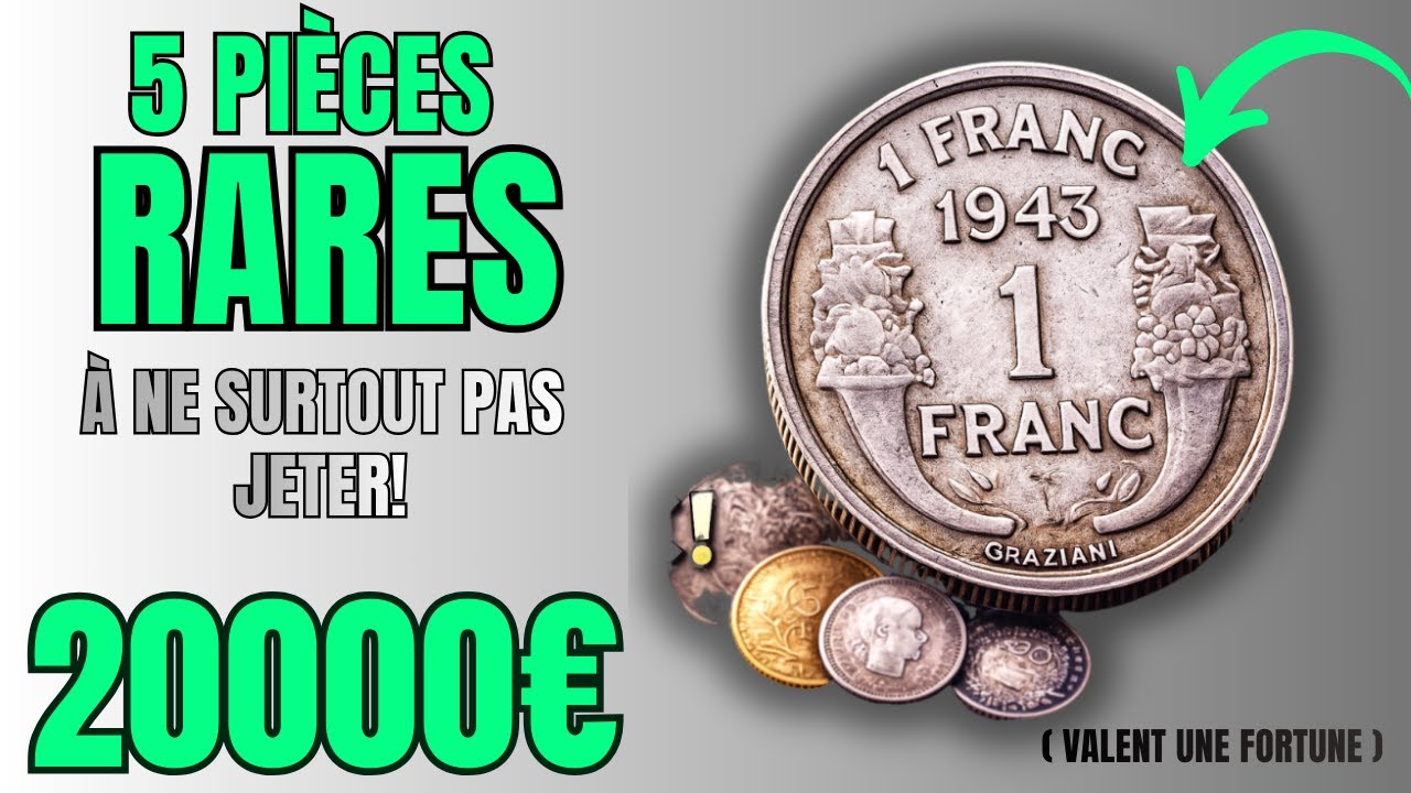 5 Pièces Françaises ULTRA Rares – Jusqu’à 20 000 € ! 😱