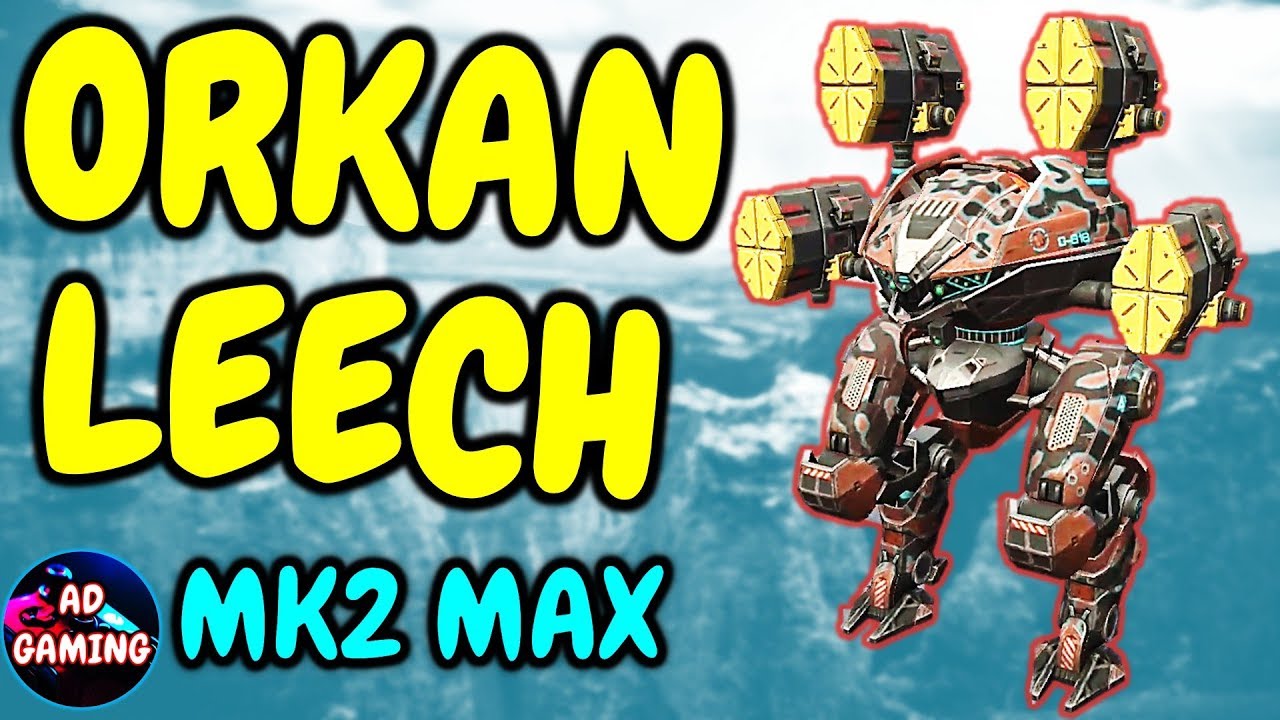 ORKAN LEECH Gameplay - War Robots MK2 Gameplay WR