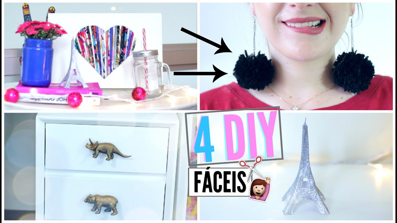 4 Idéias Fáceis de DIY que Você Deveria Tentar!