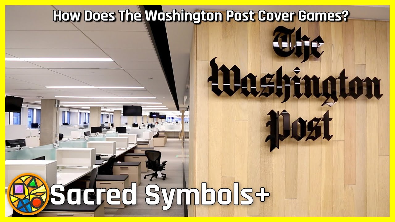 How Does The Washington Post Cover Games? | Sacred Symbols+ Episode 184