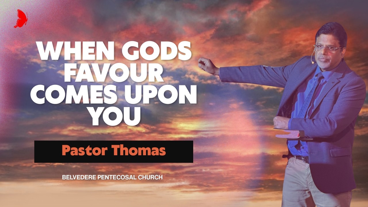 When Gods Favour Comes Upon You - 1st March 2026