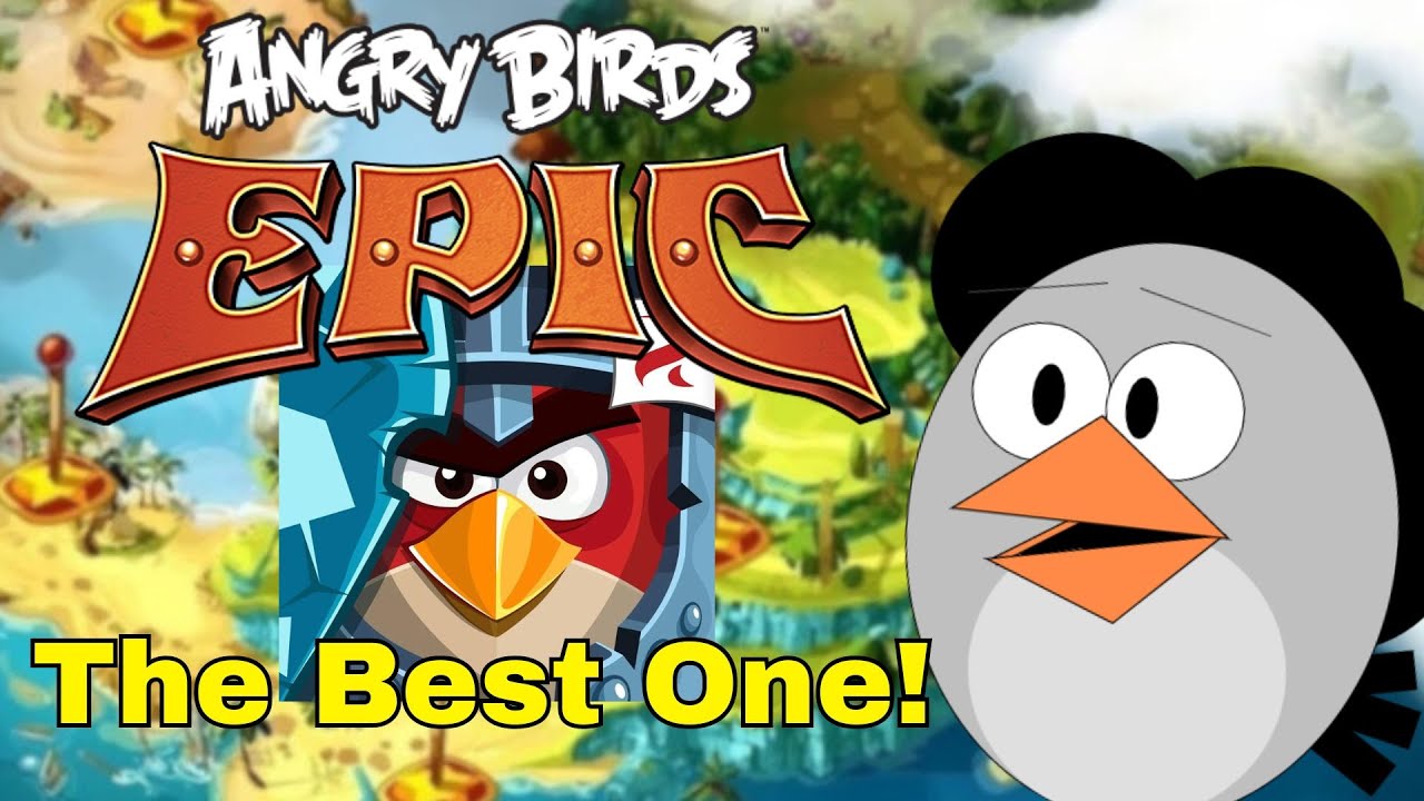Angry Birds Epic: The Best One!