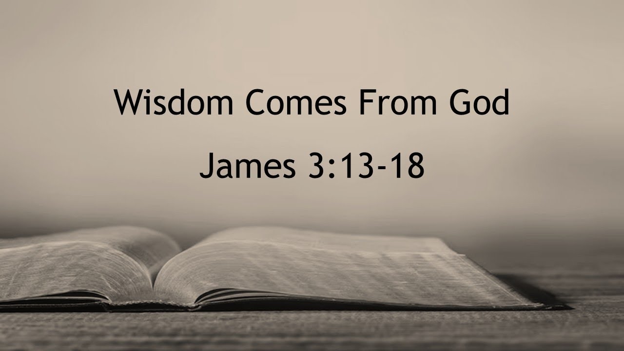 Wisdom Comes From God
