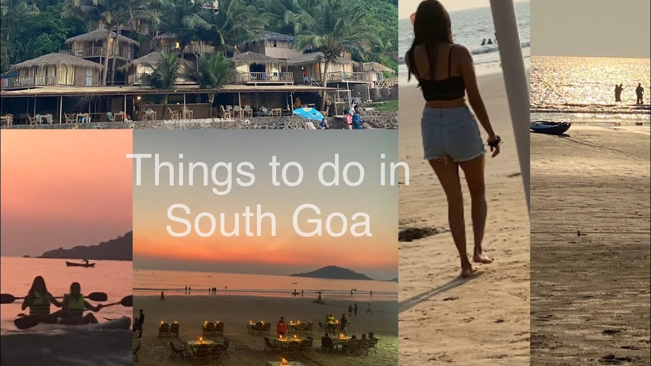 Episode 3:#southgoa | #palolembeach |#colabeach |what to do when in #goa |#kayak #experience #travel