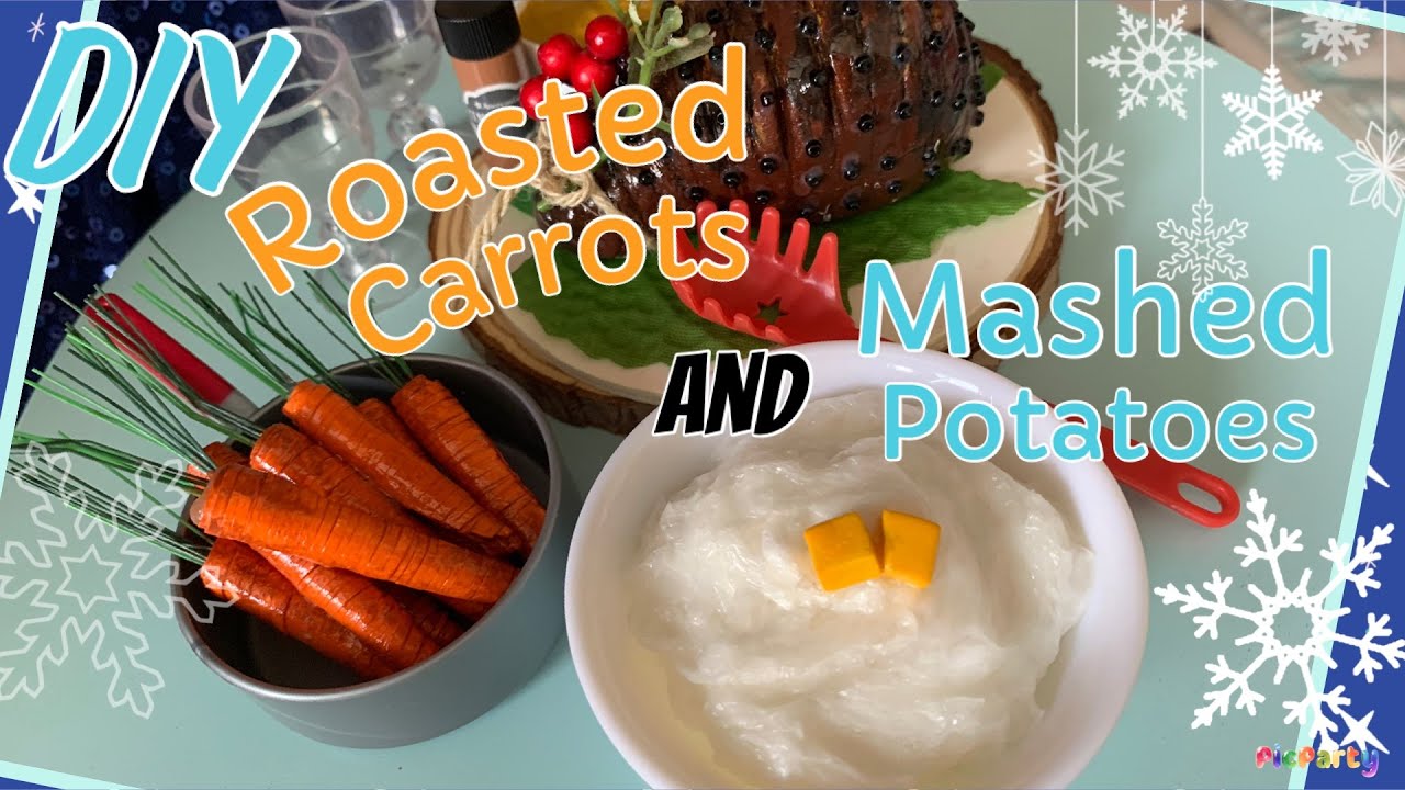 DIY - American Girl - Roasted Carrots & Mashed Potatoes