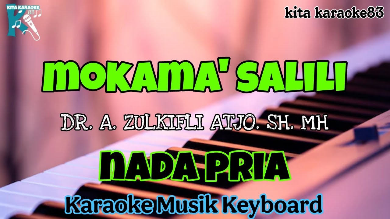 MOKAMA' SALILI ANDY ILHAM KARAOKE