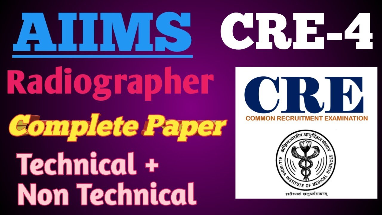 CRE-4 Radiographer paper !! 