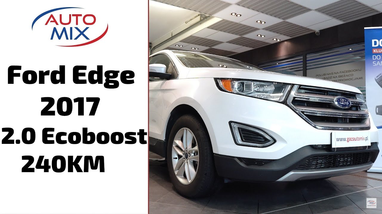 Ford Edge 2017 2.0 Ecoboost 240KM po montażu instalacji LPG