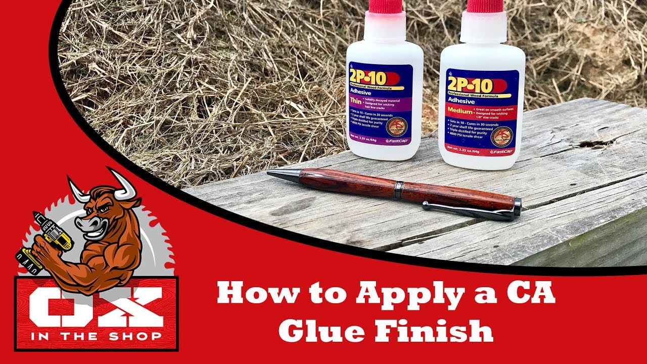 How to: Applying CA Glue Finish