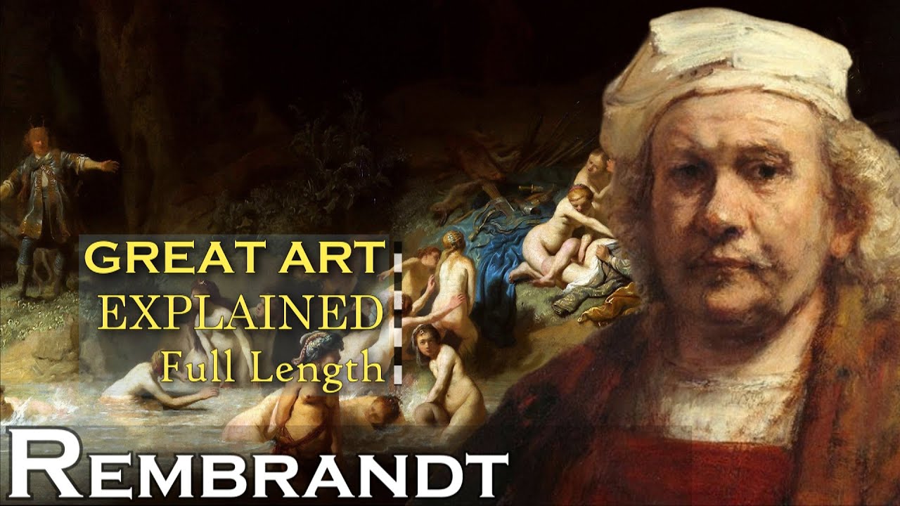 Rembrandt: Life, Art, and Masterpieces |FULL EXPLAINED 1