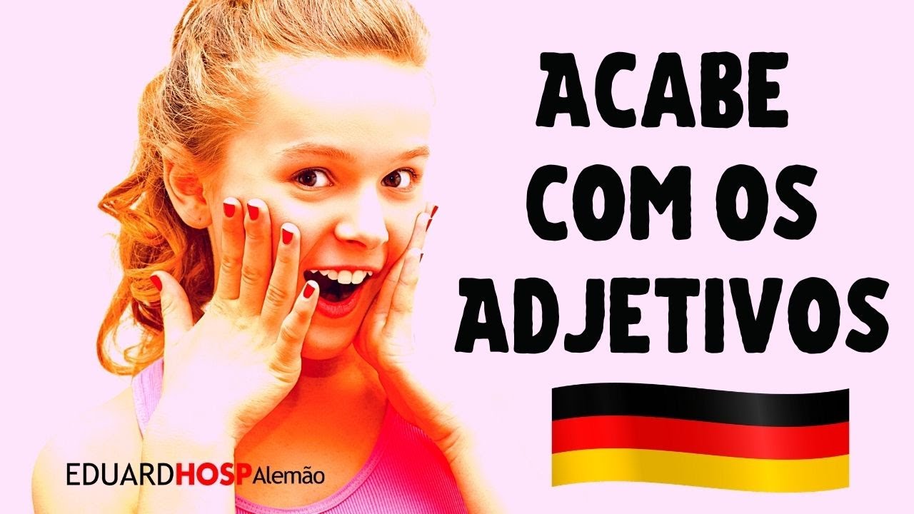 Declinação dos Adjetivos NÃO é mais problema!!!