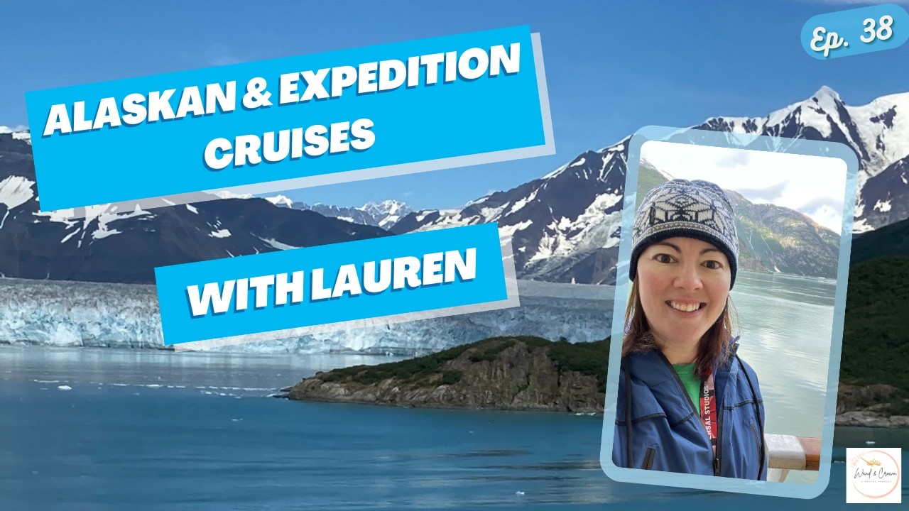 Alaska & Expeditions with Lauren