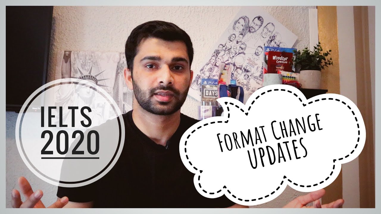 IELTS 2020 format change Quick updates