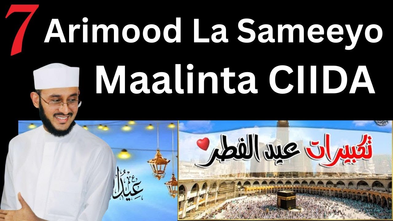 Wa Maxay 7 Arimood Lo Sameeyo Maalinta CIIDA?:::: Dr Ahmed Al-Yamaani
