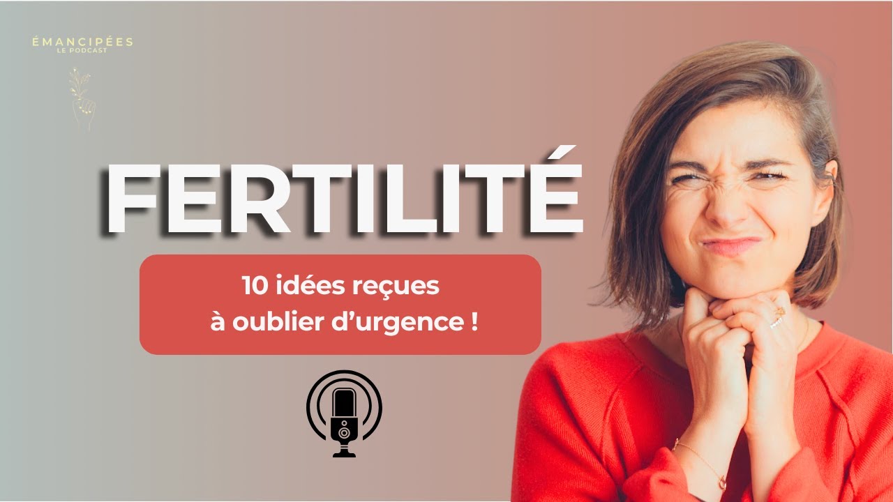 10 mythes qui sabotent votre projet bébé