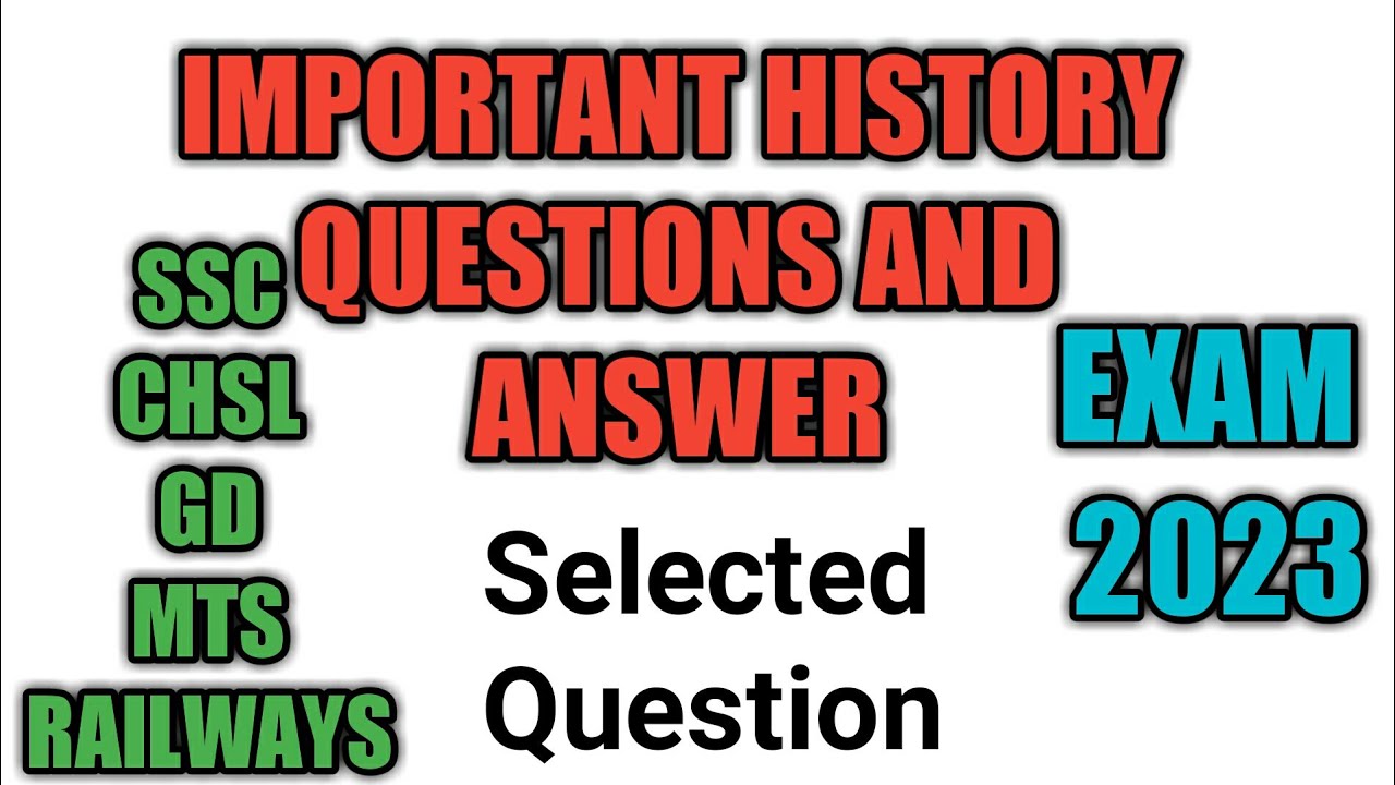 Important history MCQ for ssc exam 2023 | ssc chal, MTS, GD Railways | Current affairs MCQ GK