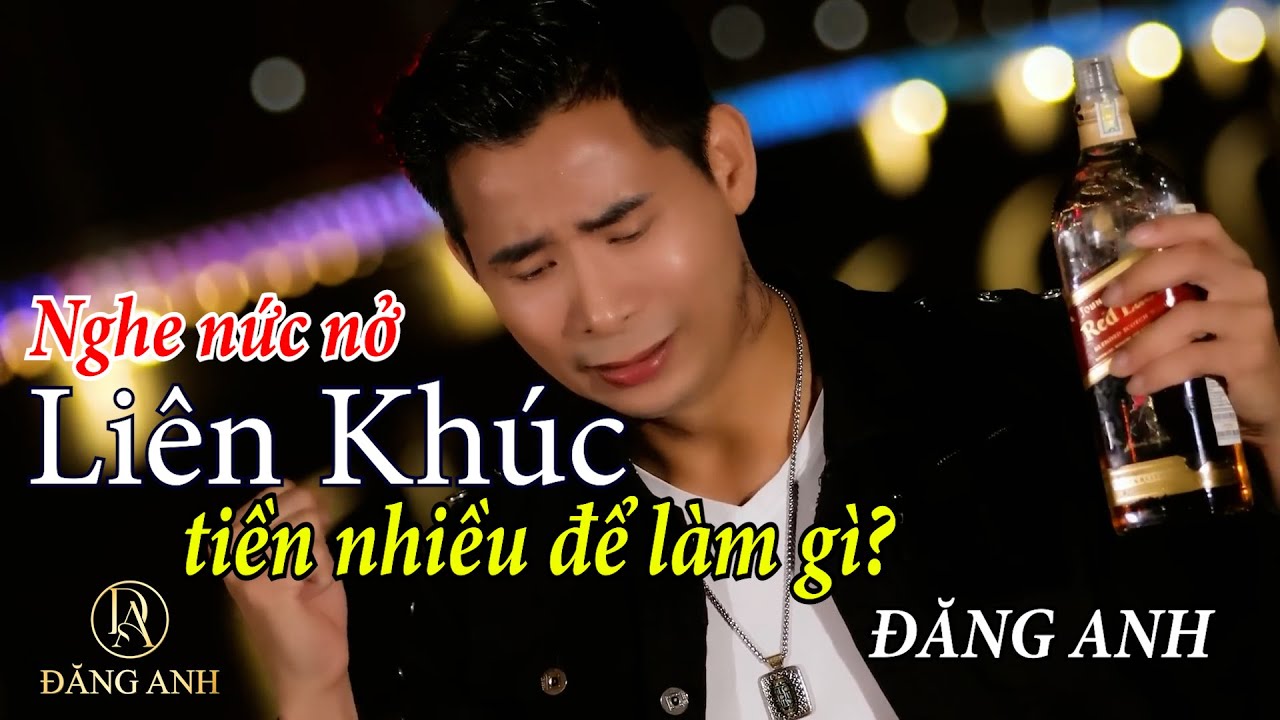 LK TIỀN NHIỀU ĐỂ LÀM GÌ. NHỮNG BÀI HÁT VỀ TIỀN HAY NHẤT 2024 | ĐĂNG ANH | QUÁ TÂM TRẠNG NGHE NỨC NỞ