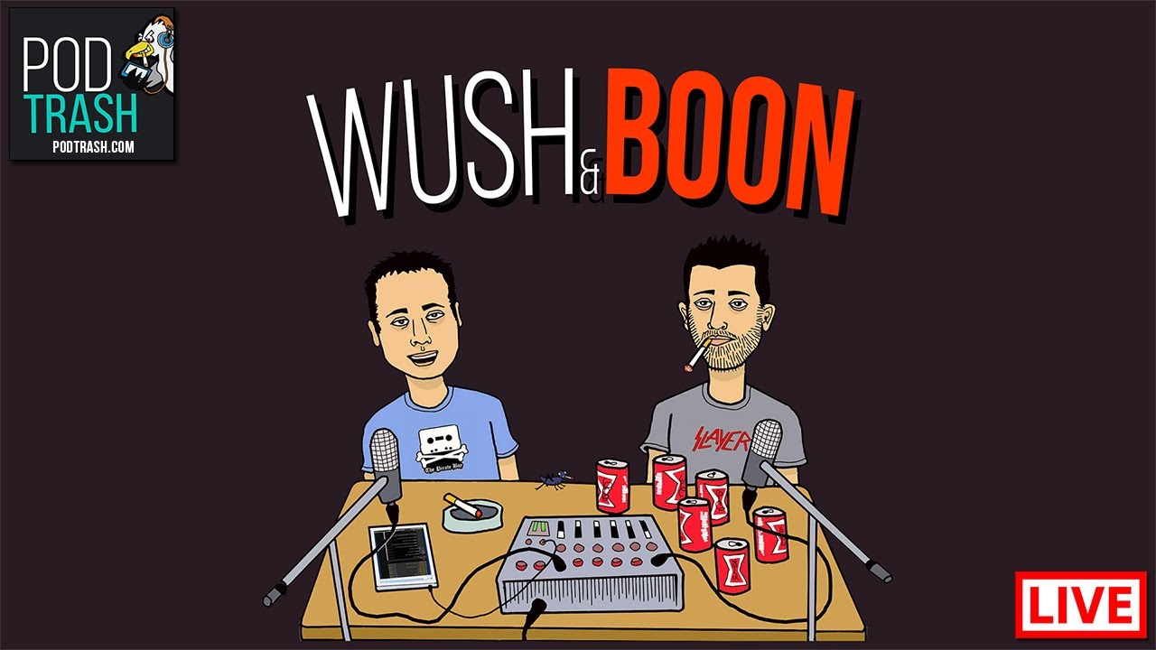 Wush & Boon - Episode 93 (Uncensored)