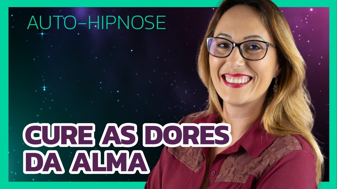 Auto-hipnose para se livrar das dores silenciosas | Neiva Maria - Multiverso da Mente