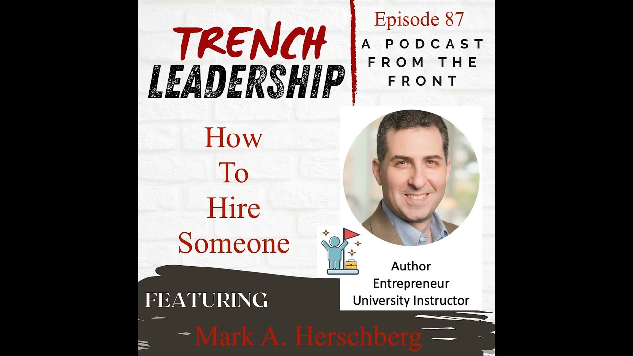 E87 – How to Hire Someone featuring Mark Herschberg