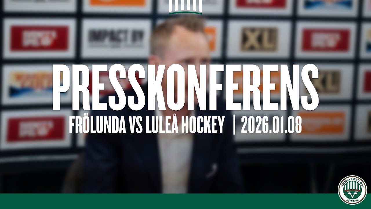 Presskonferensen efter Fr&ouml;lunda - Lule&aring;