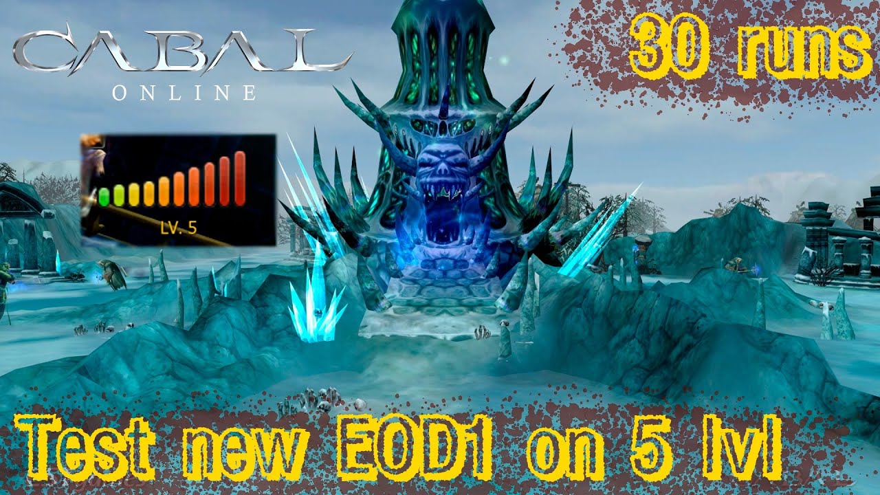 CABAL Online (EU) | Test renewal EOD1 on 5 level | Drop Experiment