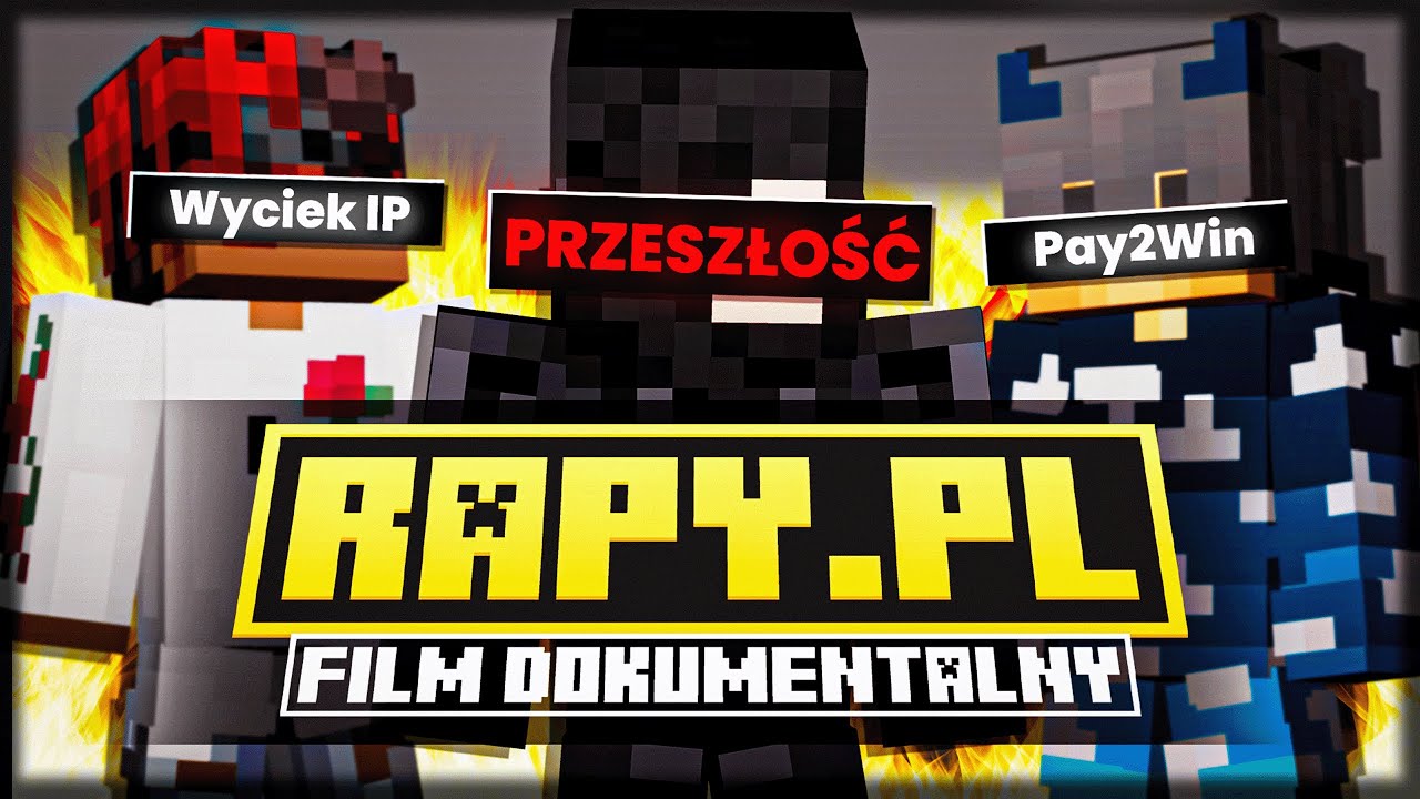 RAPY.PL - FILM DOKUMENTALNY (PRZESZLOŚĆ,WYCIEK,P2W)
