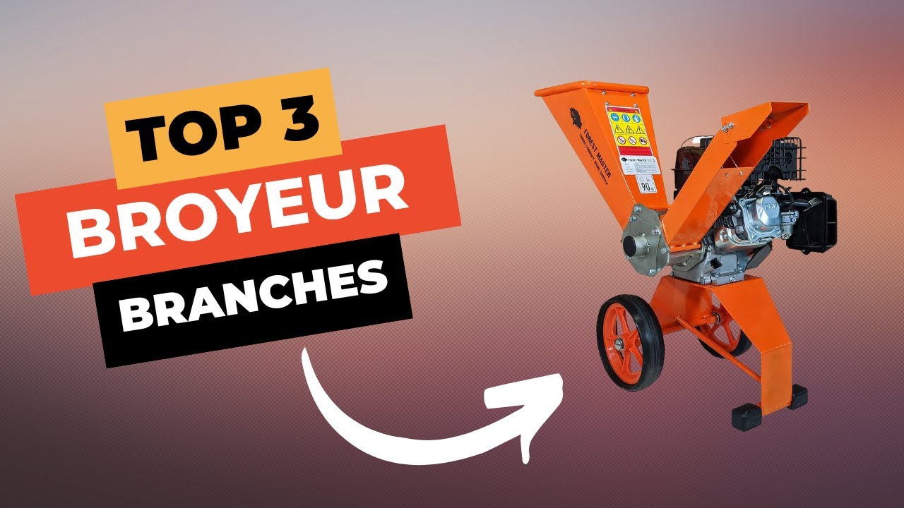 🔥 TOP 3 : Meilleur Broyeur de Branches 2024