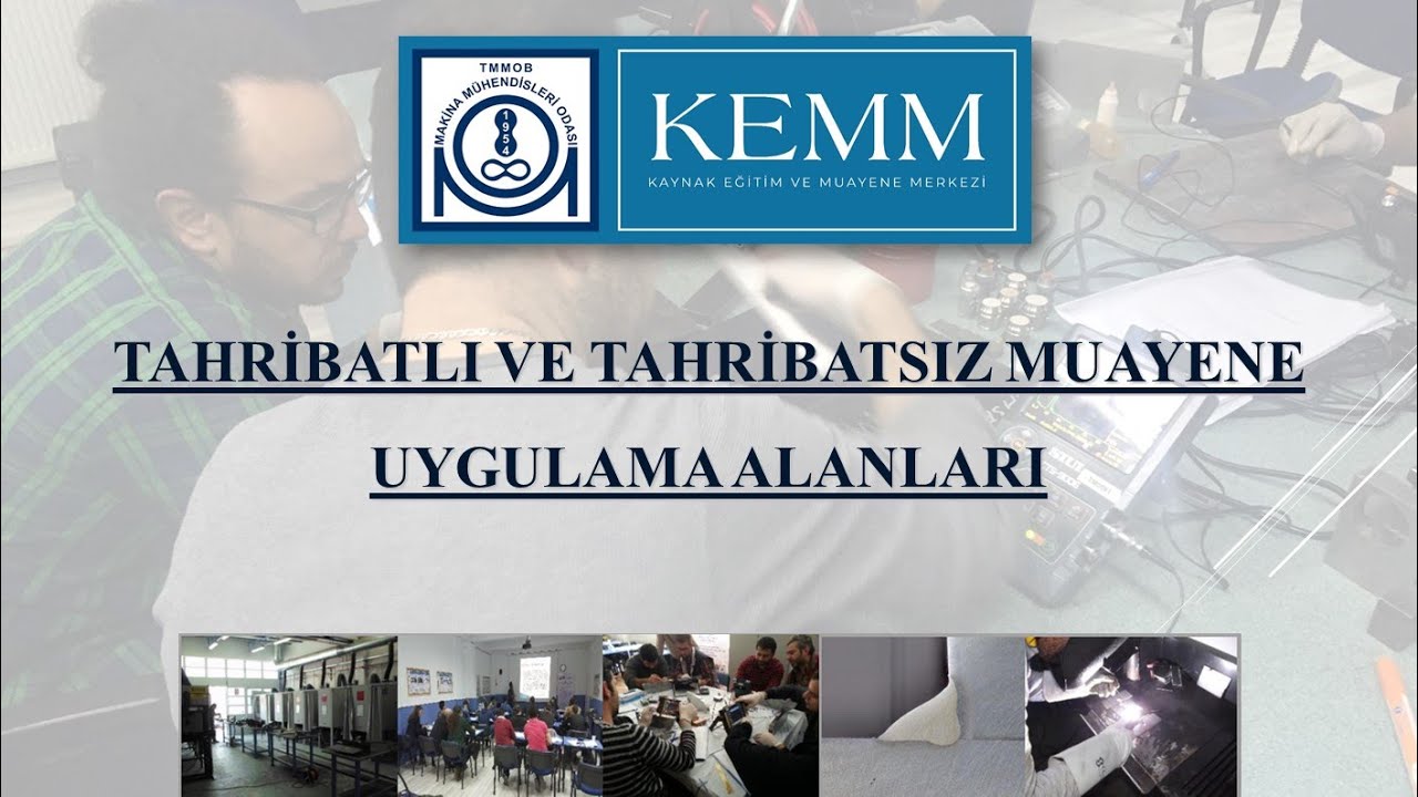 Tahribatlı ve Tahribatsız Muayene Uygulama Alanlar