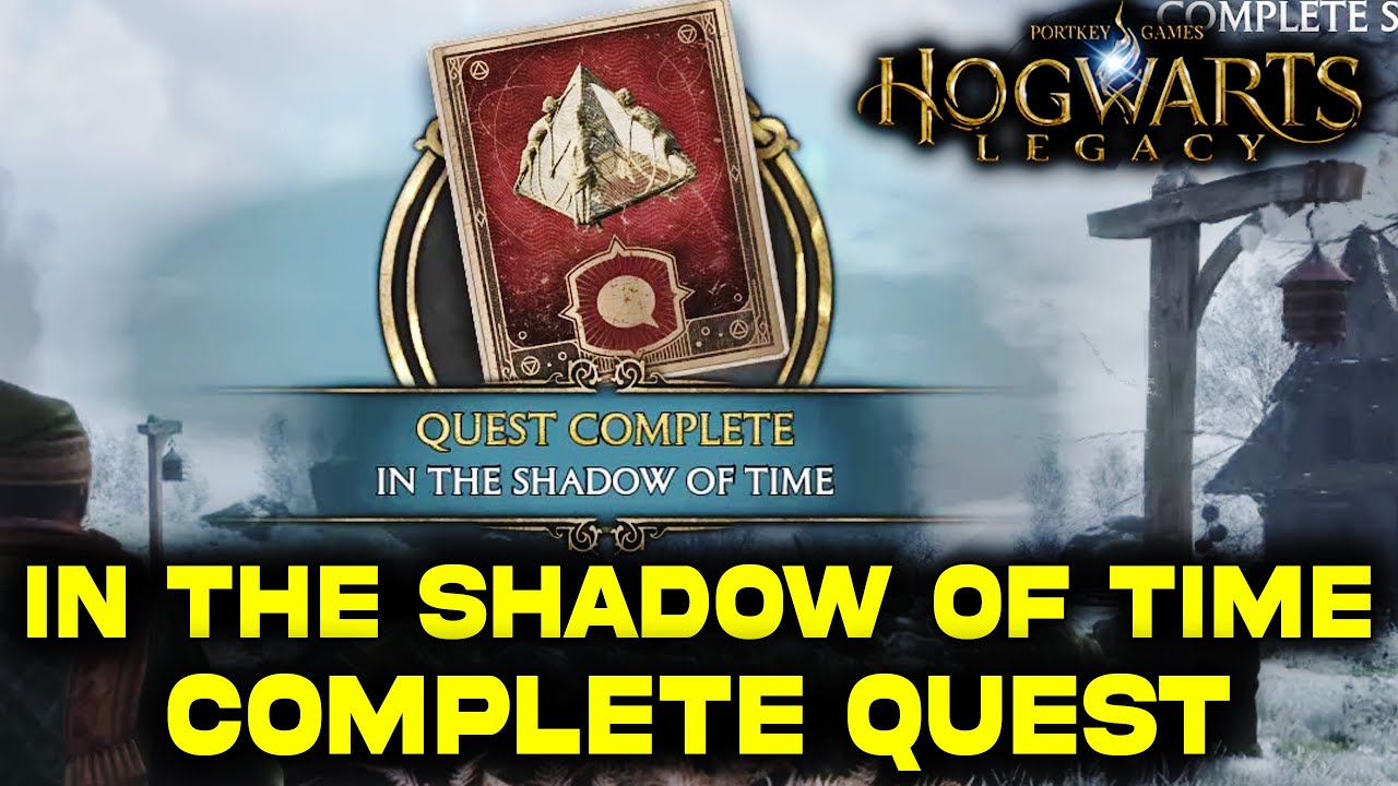 In the Shadow of Time Complete Quest Guide | Find a Way through the Barricade | Hogwarts Legacy