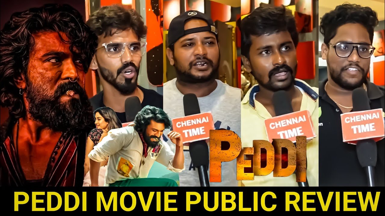 🔴Peddi Public review | Peddi Movie review tamil💥🥳| Peddi review | Peddi Movie public review | Peddi