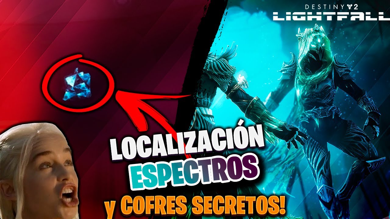 GUÍA ESPECTROS y COFRES SECRETOS! Mazmorra Espectros Destiny 2 Lightfal