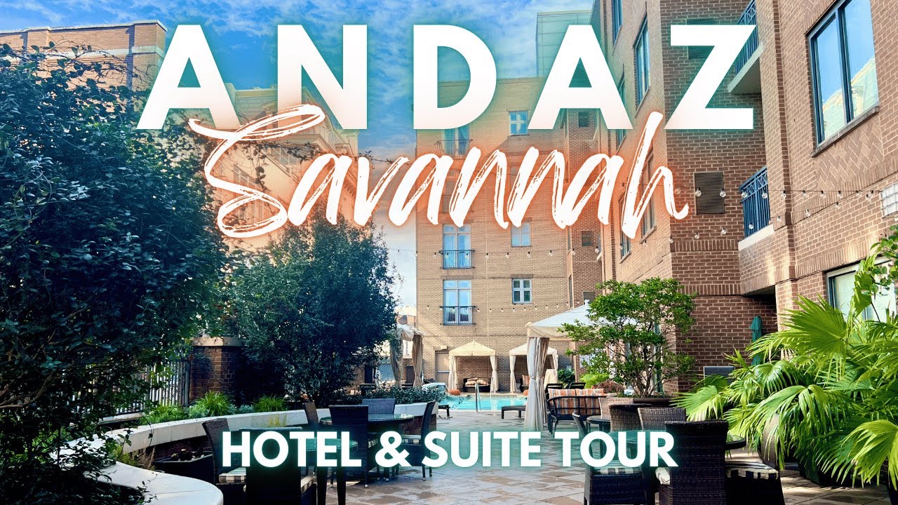 Andaz Savannah | Экскурсия по отелю и номеру