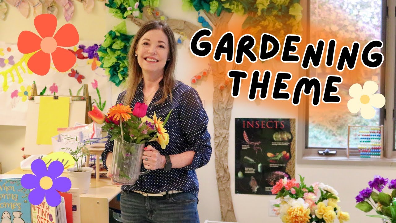 Preschool Gardening Theme