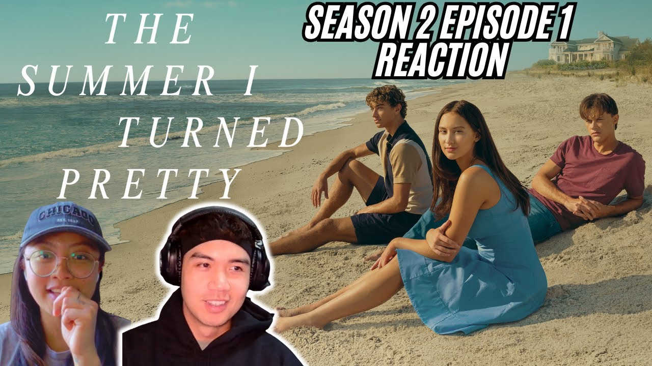 The Summer I Turned Pretty Season 2 Episode 1 Reaction