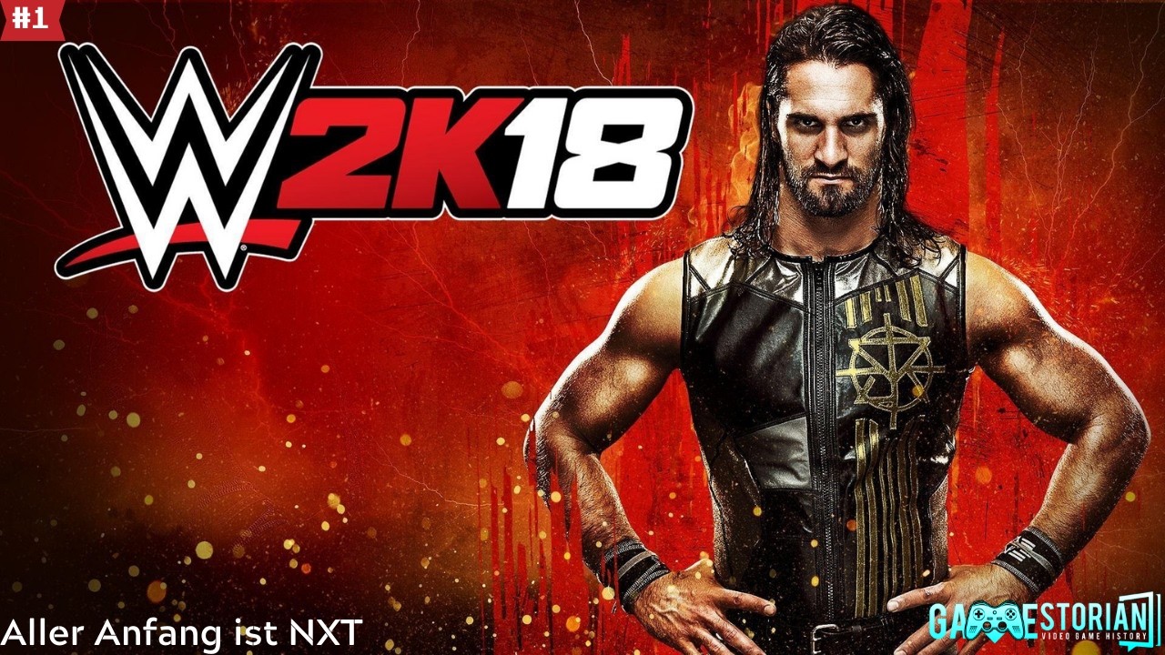 Aller Anfang ist NXT 💥 | WWE 2K18 #1 | Wrestling-Games History #158