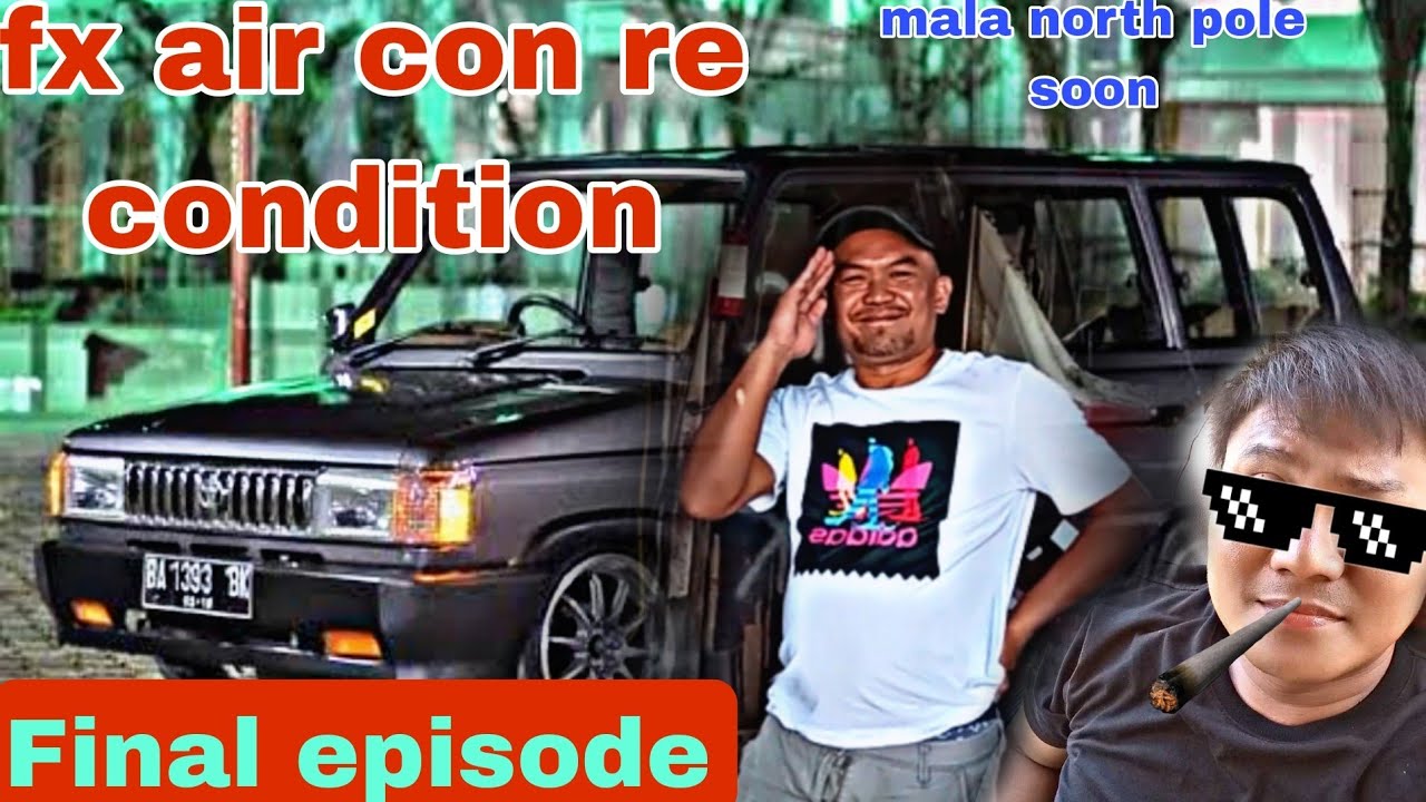 Toyota Tamaraw Fx air con re-con final episode
