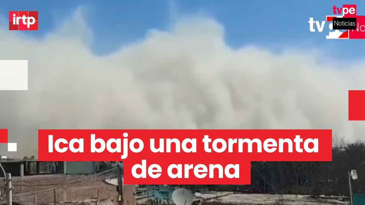 Ica: intensa tormenta de arena sorprende a varias provincias