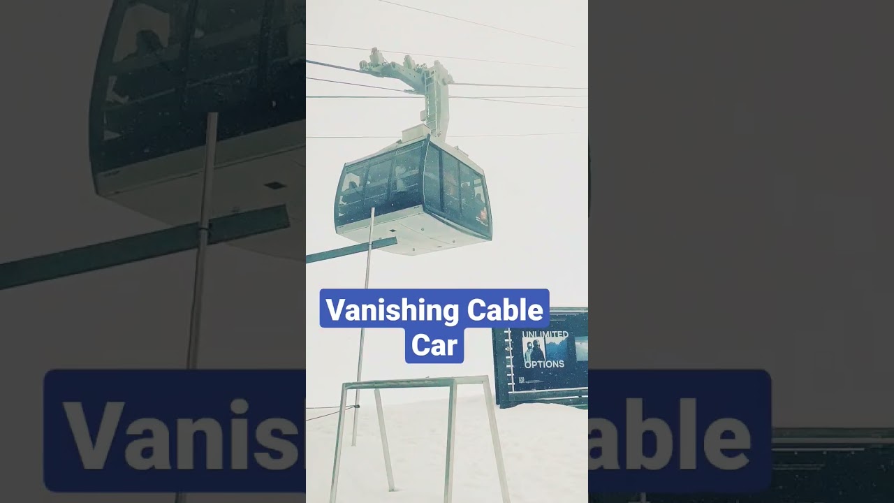 Vanishing cable car 