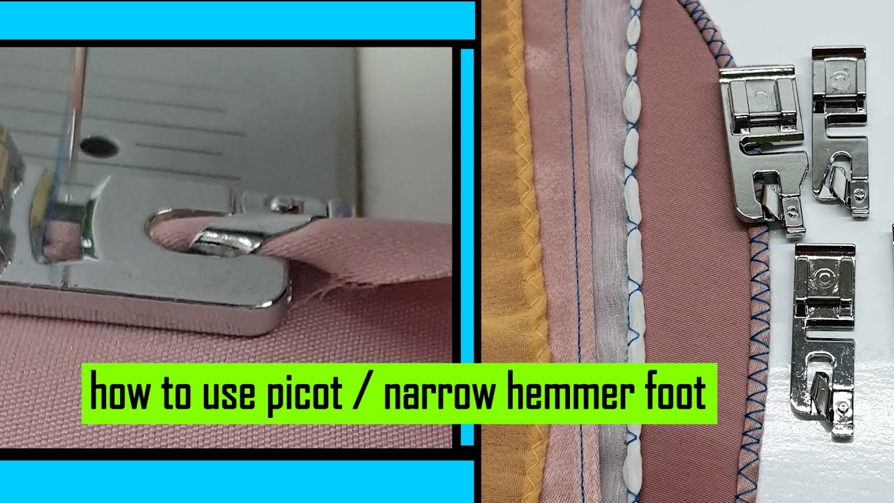 PICOT (PICO) FOOT | ROLLED HEM FOOT | NARROW HEMMER FOOT |🔷 how to use PICO FOOT  PROFESSIONAL pico