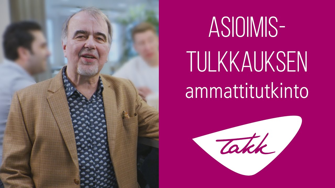 Opiskele asioimistulkkauksen ammattitutkinto