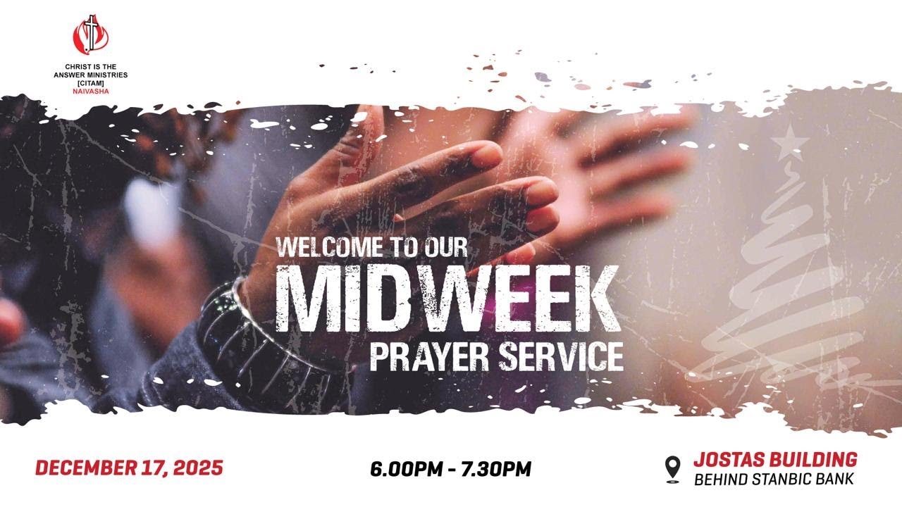 WATCH | @CitamNaivasha | LIVE | #MidweekPrayers