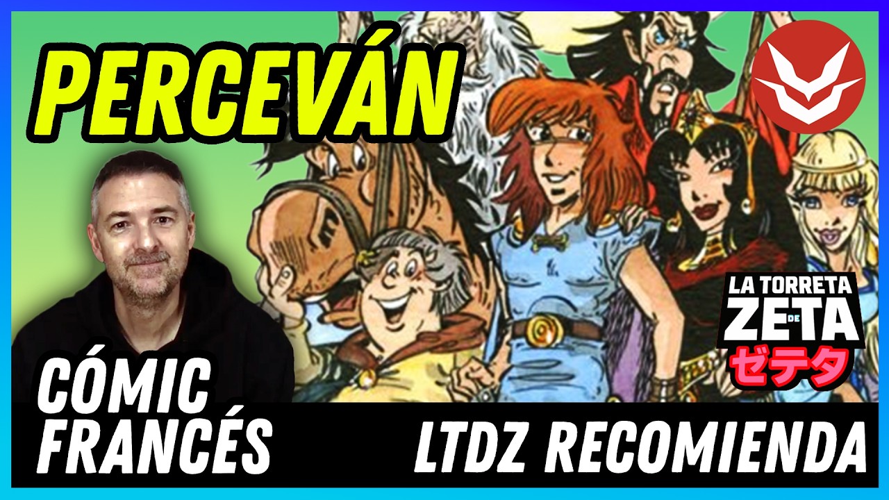 PERCEVÁN - CÓMIC FRANCÉS - LTDZ RECOMIENDA