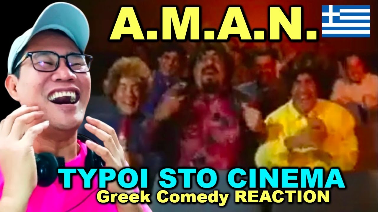 AMAN - TYPOI STO CINEMA - Greek Comedy REACTION