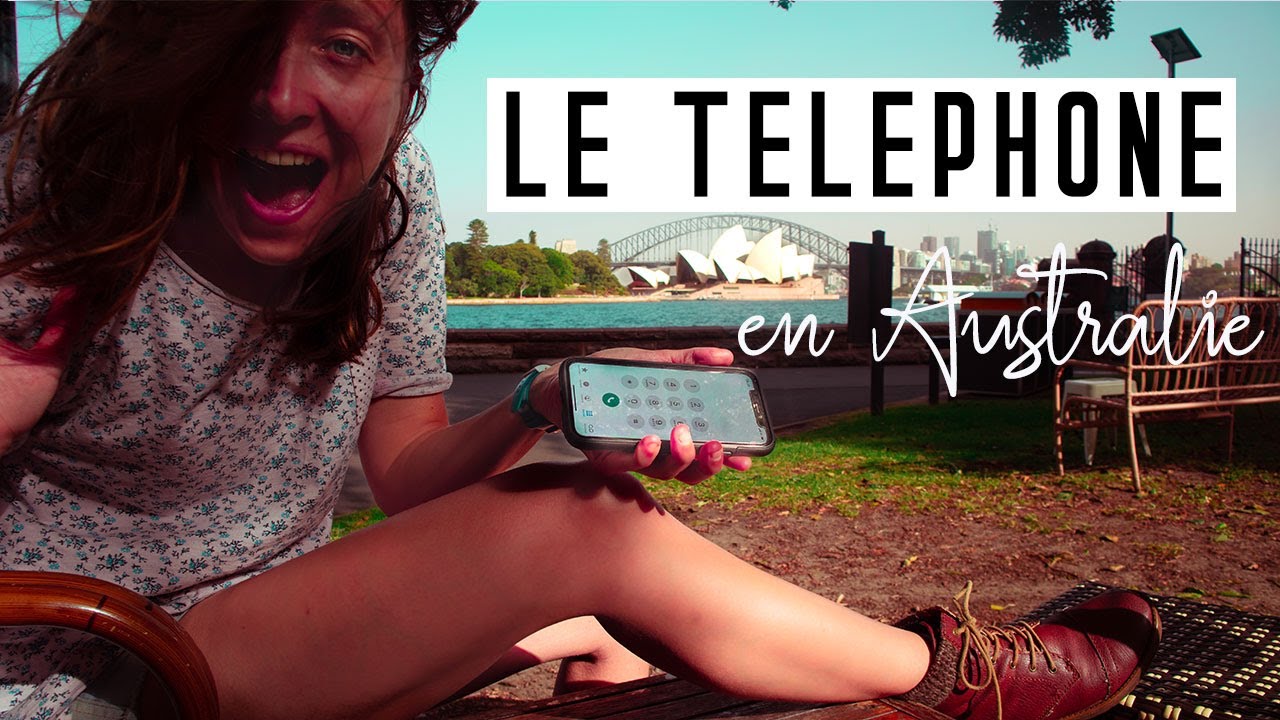 Le Téléphone en Australie - Explications + conseils